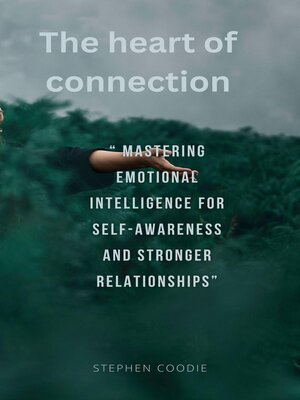 cover image of The Heart of Connection